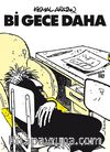 Bi Gece Daha