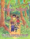 Doğru Nedir?