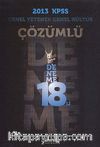 2013 KPSS Genel Yetenek-Genel Kültür Çözümlü Deneme 18'li