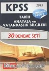 2013 KPSS Tarih Anayasa ve Vatandaşlık Bilgileri 30 Deneme Seti
