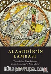 Alaaddin'in Lambası <br /> Yunan Bilimi