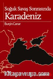 Soğuk Savaş Sonrasında Karadeniz