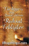 Türkiye'de 1958 Öncesi Alınan Ruhsal Tebliğler