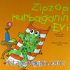 Zipzop Kurbağanın Evi