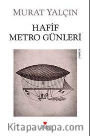 Hafif Metro Günleri