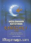 Müslümanın Hayatında Ramazan-ı Şerif