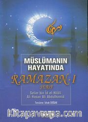 Müslümanın Hayatında Ramazan-ı Şerif