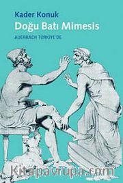 Doğu Batı Mimesis <br /> Auerbach Türkiye'de