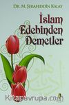 İslam Edebinden Demetler