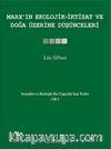Marx'ın Ekolojik - İktisat ve Doğa  Üzerine Düşünceleri / Sosyalist ve Ekolojik Uygarlık İçin Tezler