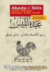 Abede-i İblis & Yezidi Taifesinin İtikadı, A'datı, Evsafı