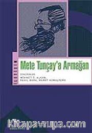 Mete Tunçay'a Armağan