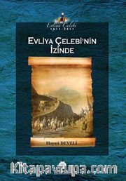Evliya Çelebi'nin İzinde