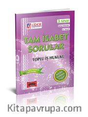 3. Sınıf Bahar Dönemi 6. Yarıyıl Toplu İş Hukuku Tam İsabet Sorular (Cep Boy)