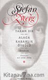 Yakan Sır - Alaca Karanlık Öyküsü