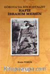 Hafız İbrahim Mersin & Gökova'da Bir Sosyalist