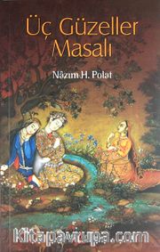 Üç Güzeller Masalı