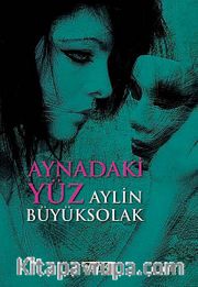 Aynadaki Yüz