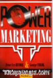 Power Marketing <br /> Güç Pazarlamanın Sırları
