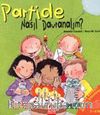Partide Nasıl Davranalım? (Ciltli)