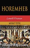 Horemheb & Lanetli Firavun