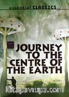 Journey to the Centre of the Earth (Essential Classics) (Cd'li)