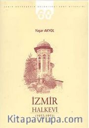 İzmir Halkevi (1932-1951)