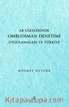 AB Ülkelerinde Ombudsman Denetimi Uygulamaları ve Türkiye