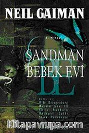Sandman 2 <br /> Bebek Evi