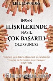 İnsan İlişkilerinde Nasıl Çok Başarılı Olursunuz? (Cep Boy)
