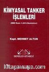 Kimyasal Tanker İşlemleri (IMO Kurs 1.04'ü Destekler)