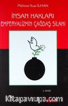 Emperyalizmin Çağdaş Silahı - İnsan Hakları
