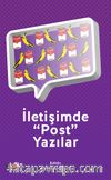 İletişimde Post Yazılar
