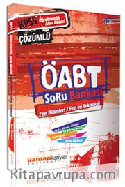 2013 KPSS ÖABT Soru Bankası Tamamlı Çözümlü - Fen Bilimleri / Fen ve Teknoloji
