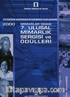 2000 Mimarlar Odası 7. Ulusal Mimarlık Sergisi ve Ödülleri