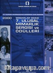 2000 Mimarlar Odası 7. Ulusal Mimarlık Sergisi ve Ödülleri