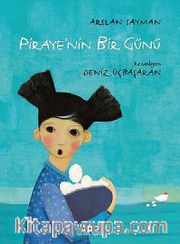 Piraye'nin Bir Günü