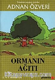 Ormanın Ağıtı