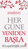 Her Güne Yeniden Başla & Cevşen Günlüğü