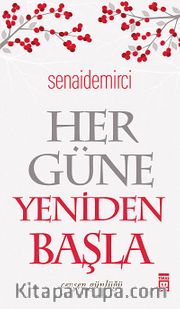 Her Güne Yeniden Başla <br /> Cevşen Günlüğü