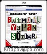 Best Of Bağımlılık Yapan Sözler