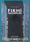 Fıkhi Mezhepler / İslam Mezhepleri 2