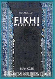 Fıkhi Mezhepler / İslam Mezhepleri 2