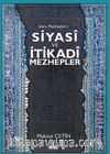 Siyasi ve İtikadi Mezhepler / İslam Mezhepleri 1