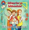Mimarlar ve Mühendisler - İlk Okuma Kitabım
