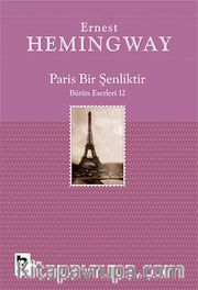 Paris Bir Şenliktir