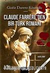 Claude Farrere'den Bir Türk Romanı: Katil Kim ?