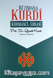 Rezimana Kurdi <br /> Kurmanci-Sorani