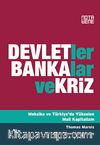 Devletler Bankalar ve Kriz & Meksika ve Türkiye'de Yükselen Mali Kapitalizm