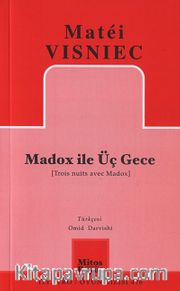 Madox ile Üç Gece